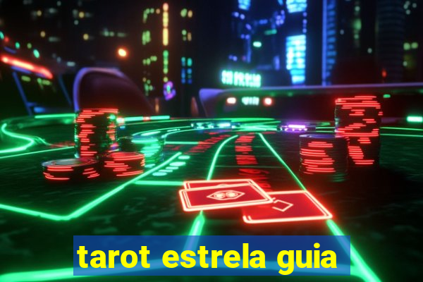 tarot estrela guia